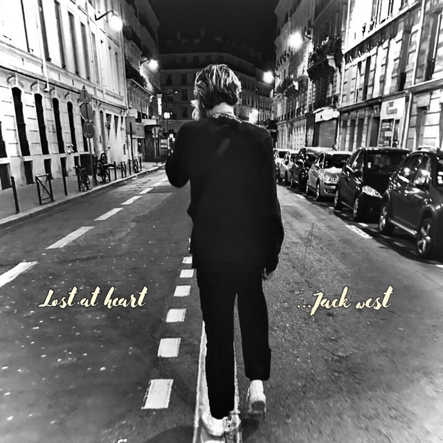 Jack West – Lost At&nbsp;Heart