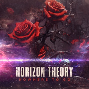 Horizon  Theory – Nowhere To&nbsp;Go