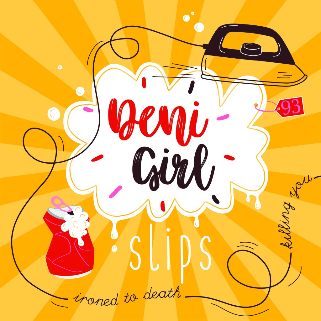 Deni Girl –&nbsp;Slips