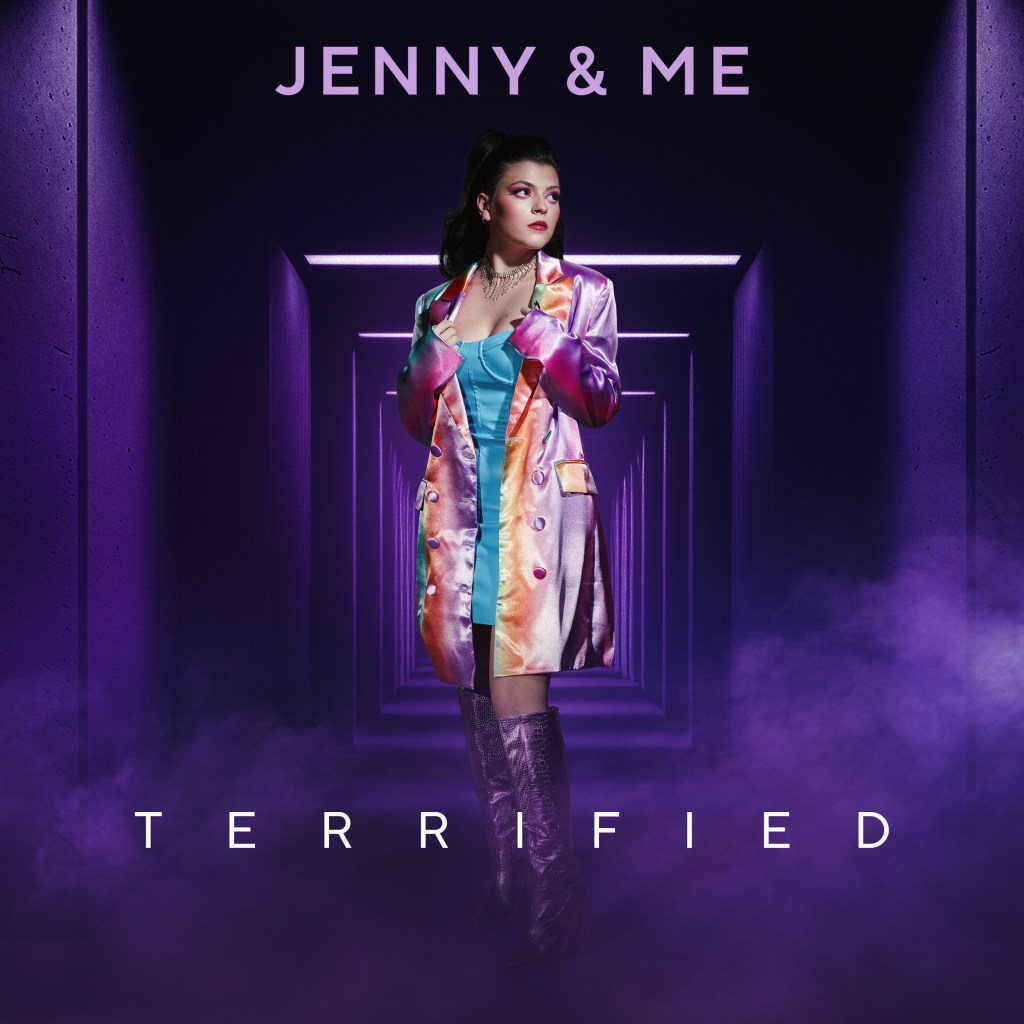 JENNY & ME –&nbsp;Terrified