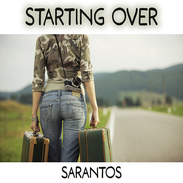SARANTOS – Starting&nbsp;Over