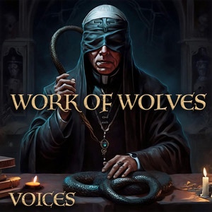 Work Of Wolves –&nbsp;Voices
