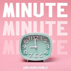 GIRLSGIRLSGIRLS – Minute