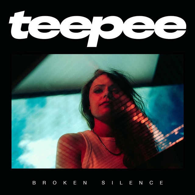 teepee – broken&nbsp;silence