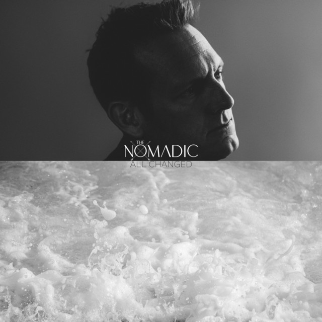 The Nomadic – All&nbsp;Changed