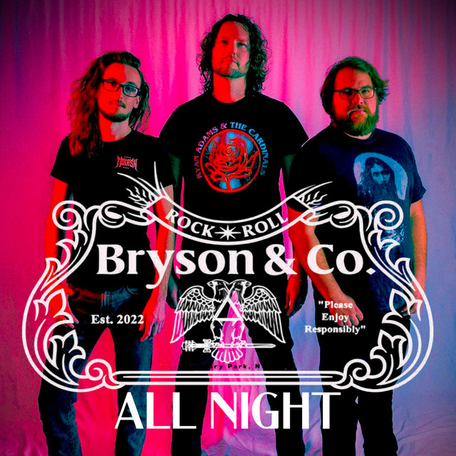 Bryson & Co. – All Night