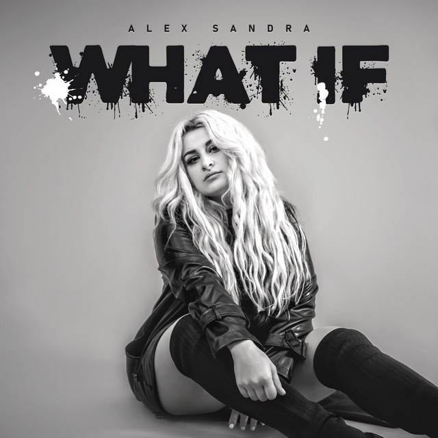 Alex Sandra – What&nbsp;if?