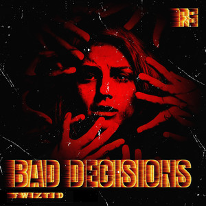 REDDSTAR – BAD DECISIONS Ft.&nbsp;Twiztid