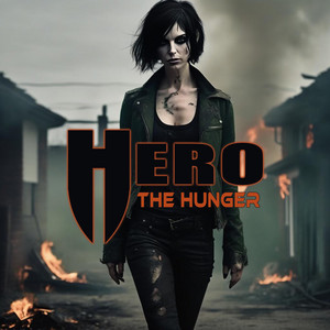 The Hunger –&nbsp;Hero
