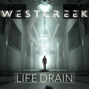 Westcreek – Life&nbsp;Drain
