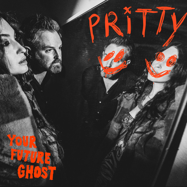 Your Future Ghost –&nbsp;PRITTY