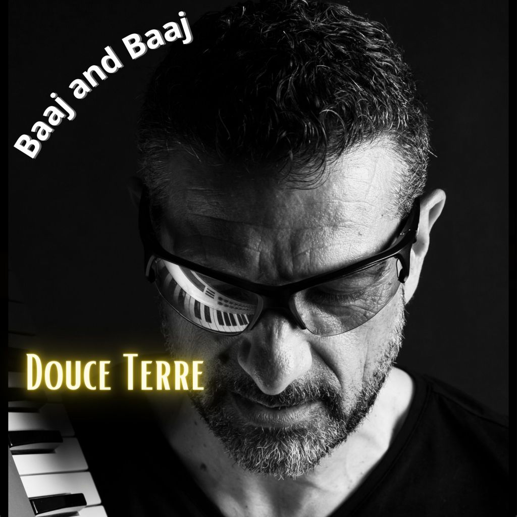 BAAJ & BAAJ – Douce&nbsp;Terre