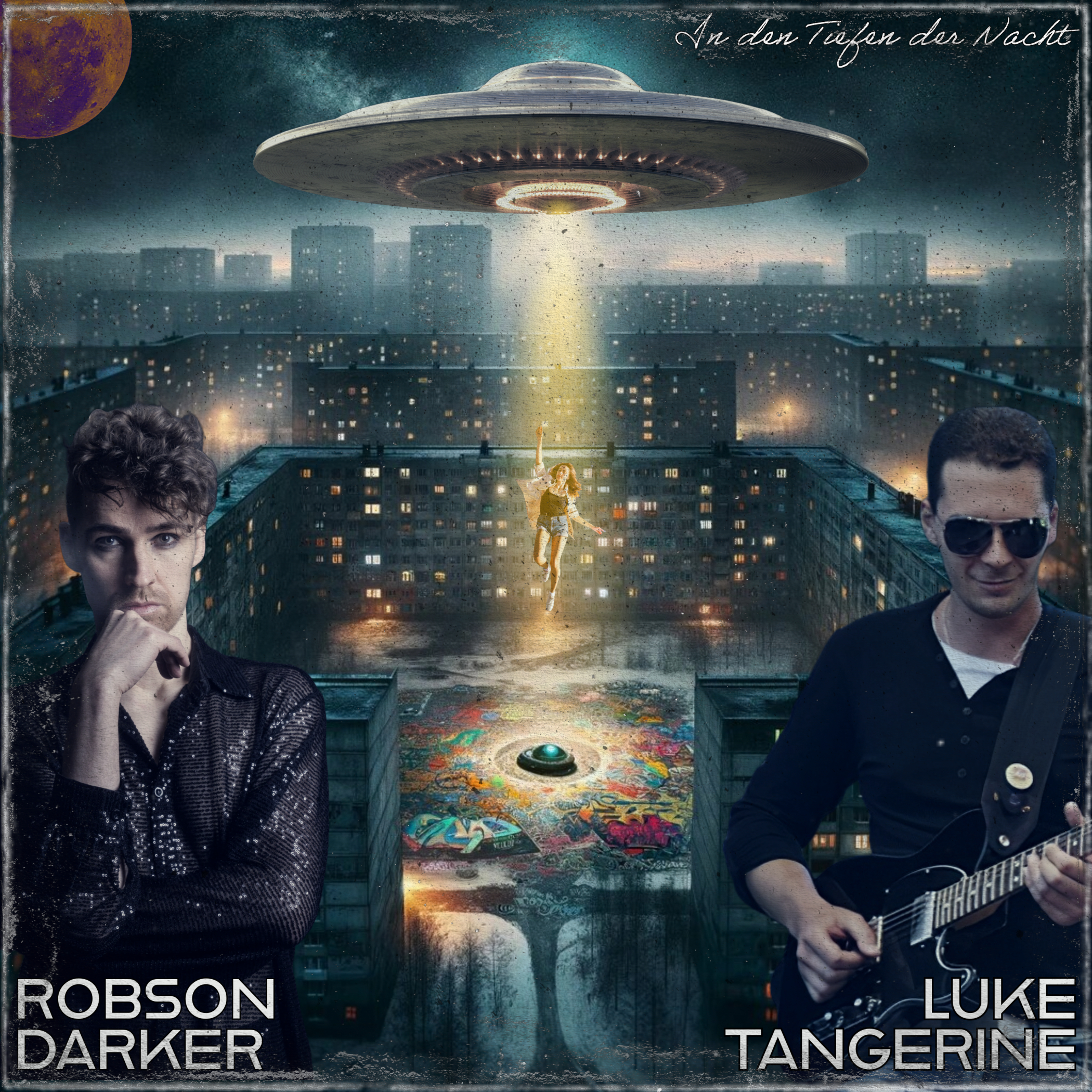 LUKE TANGERINE – Luke Tangerine & Robson Darker – In den Tiefen der Nacht
