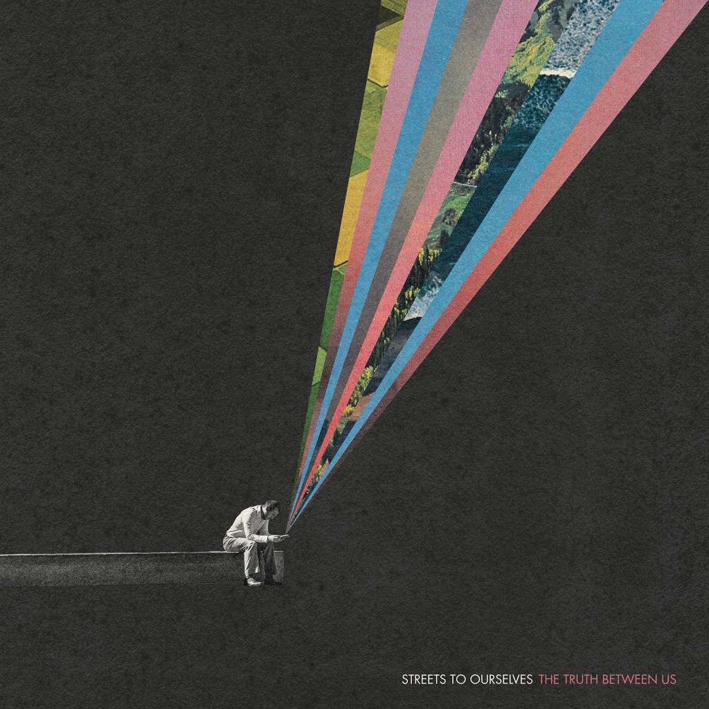 STREETS TO OURSELVES – I Always&nbsp;Knew