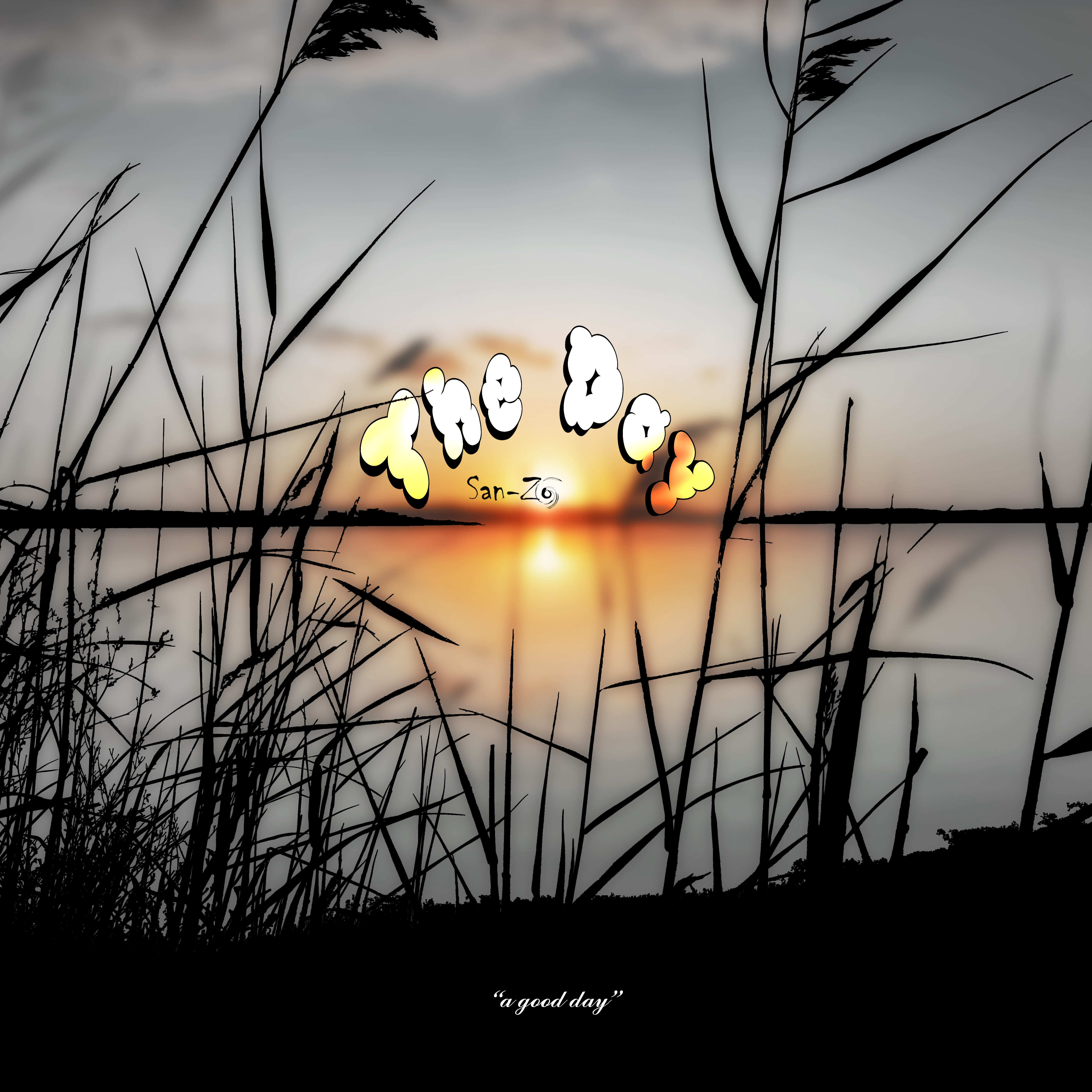 SAN-ZO – The Day (a good day)