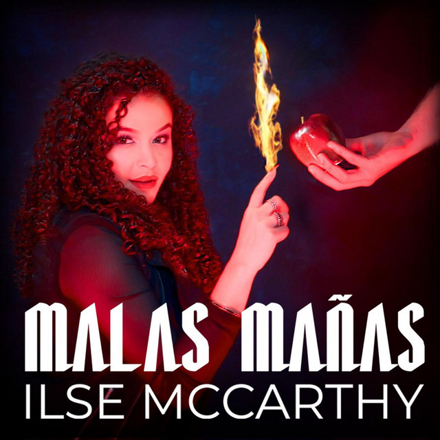 Ilse McCarthy – Malas&nbsp;Mañas