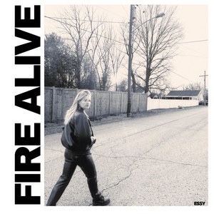 Essy – Fire Alive