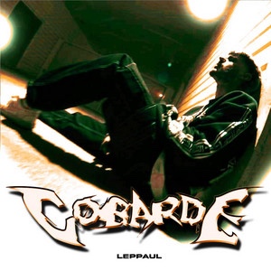 Leppaul – Cobarde