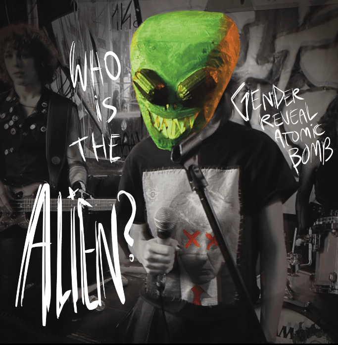 GENDER REVEAL ATOMIC BOMB – Who is the&nbsp;Alien?