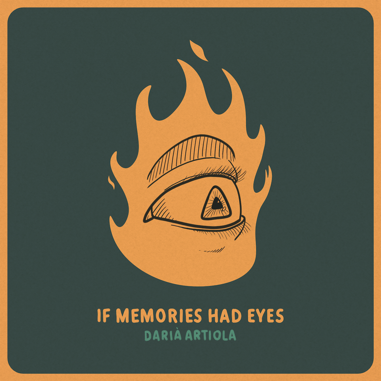 DARIÀ ARTIOLA – If Memories Had Eyes
