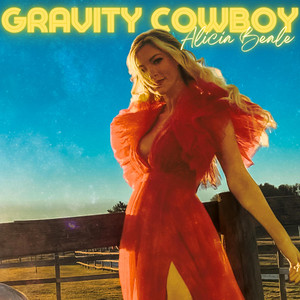 Alicia Beale – Gravity Cowboy