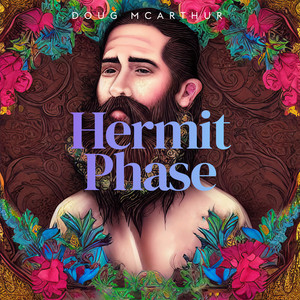 Doug McArthur – Hermit&nbsp;Phase