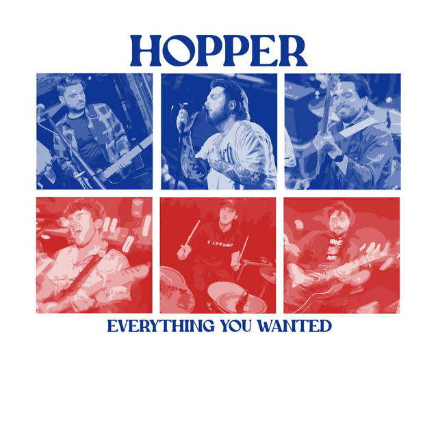 Hopper – Everything You Wanted