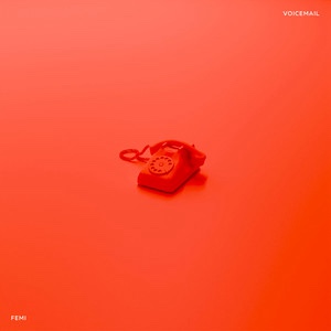 Femi – Voicemail