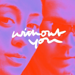Jasmine Thompson&nbsp;x&nbsp;Felix Jaehn – Without&nbsp;You