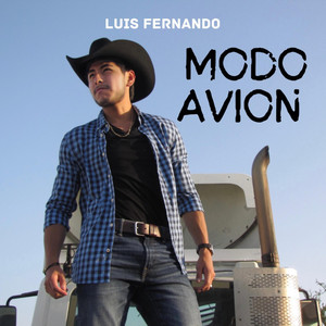 Luis Fernando – Modo&nbsp;Avion