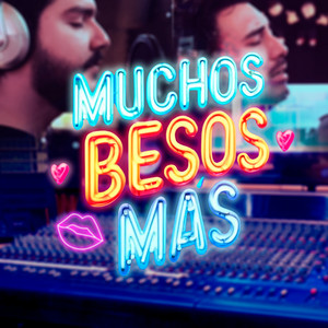 Punto y Coma – Muchos Besos&nbsp;Más