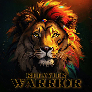 Retayler – Warrior