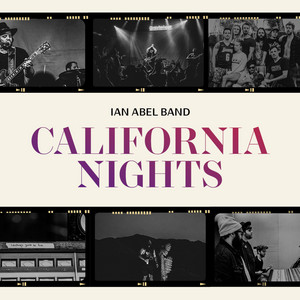 Ian Abel Band – California Nights