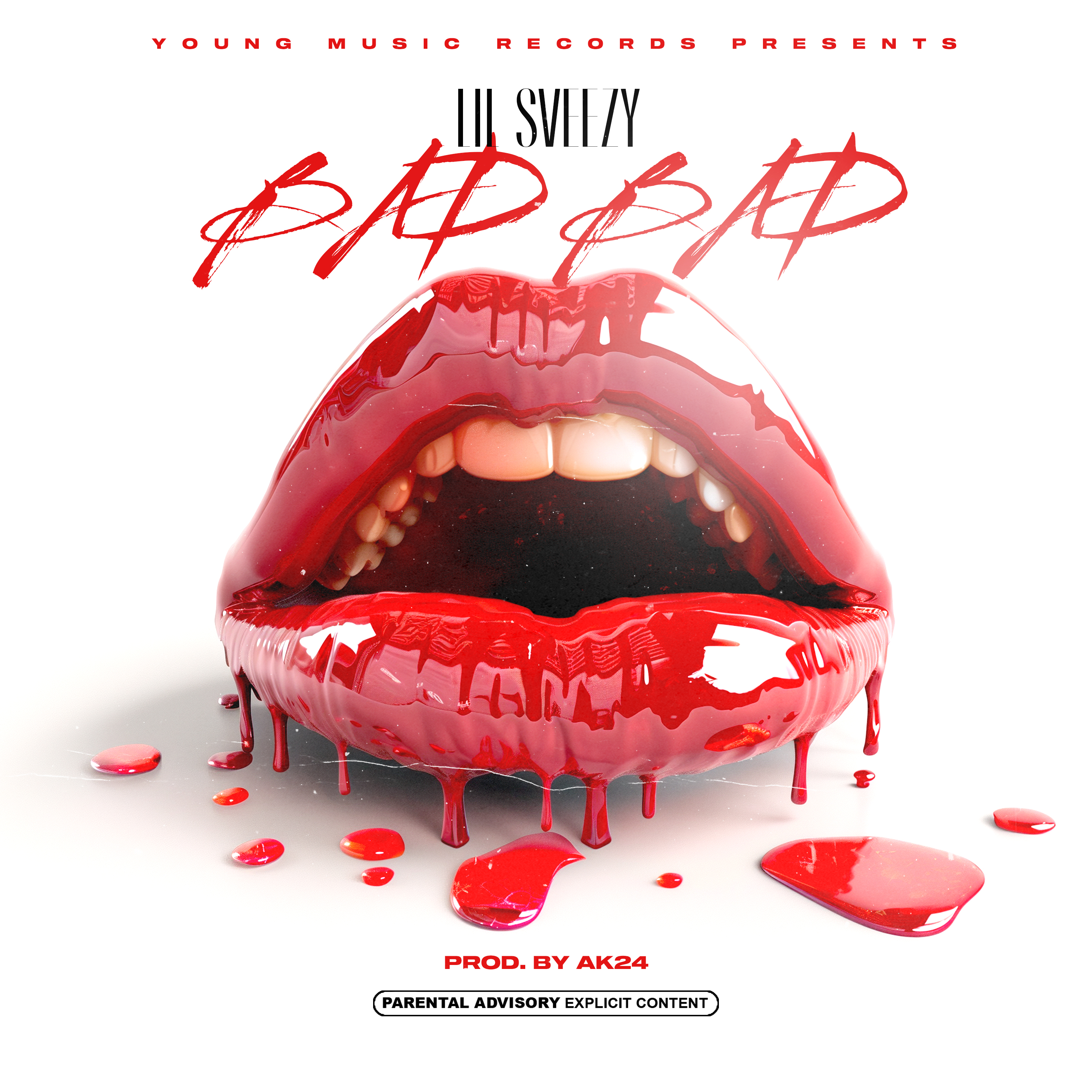 LIL SVEEZY – Bad Bad
