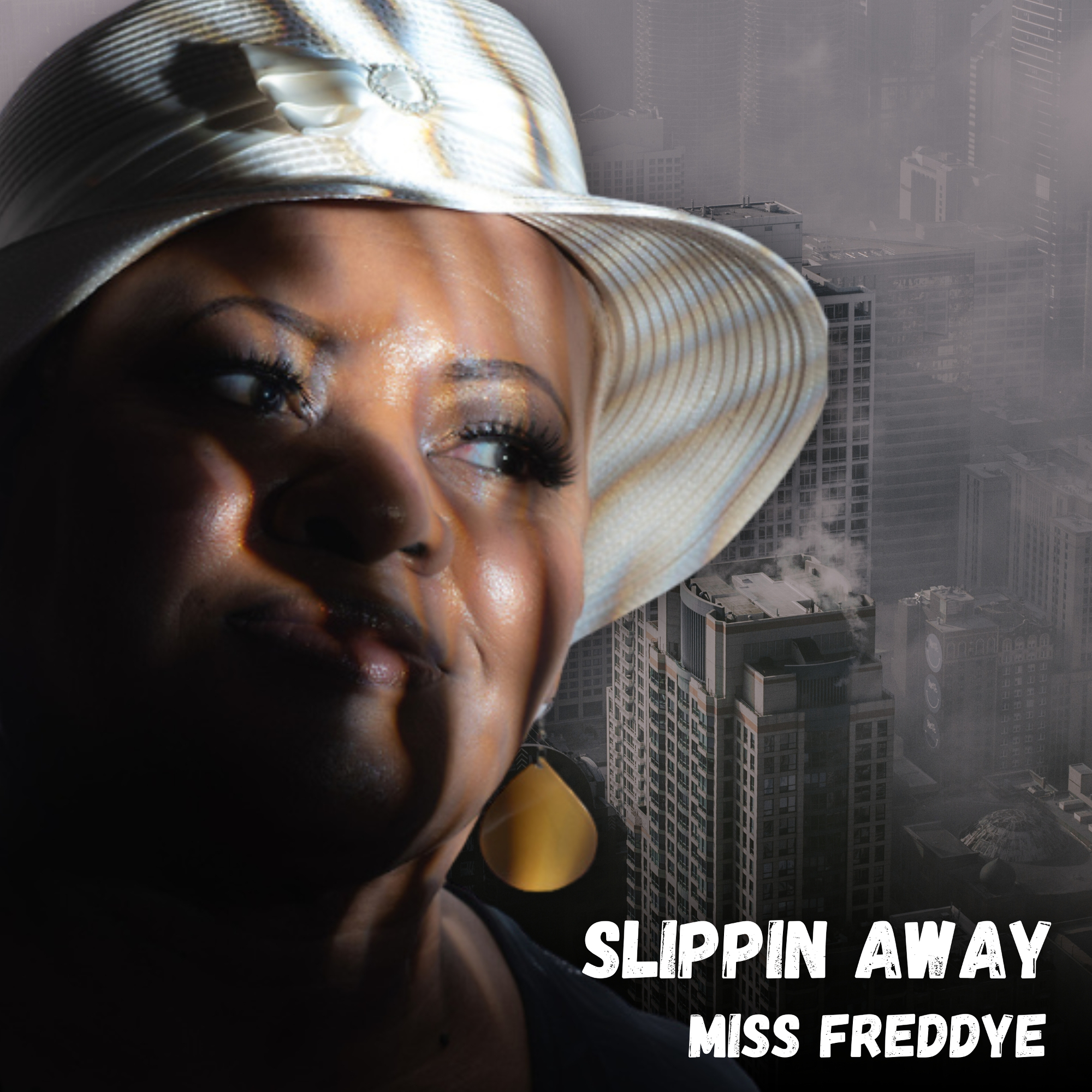 MISS FREDDYE – Slippin’ Away
