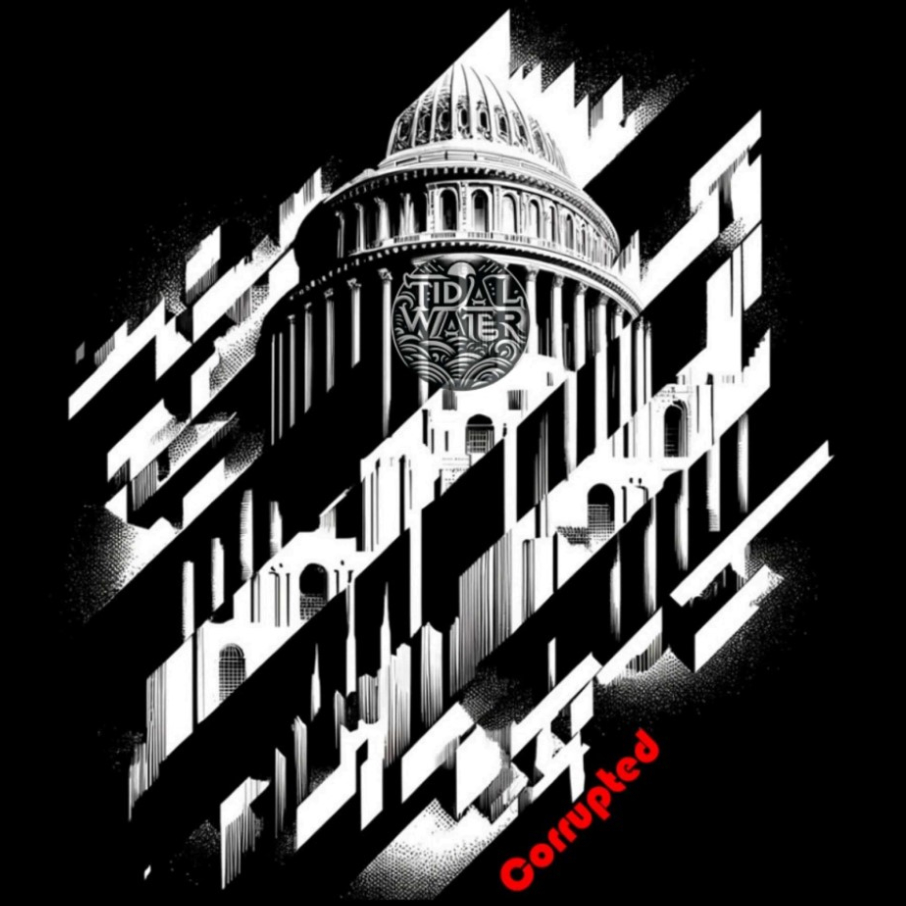 TIDAL WATER – Corrupted