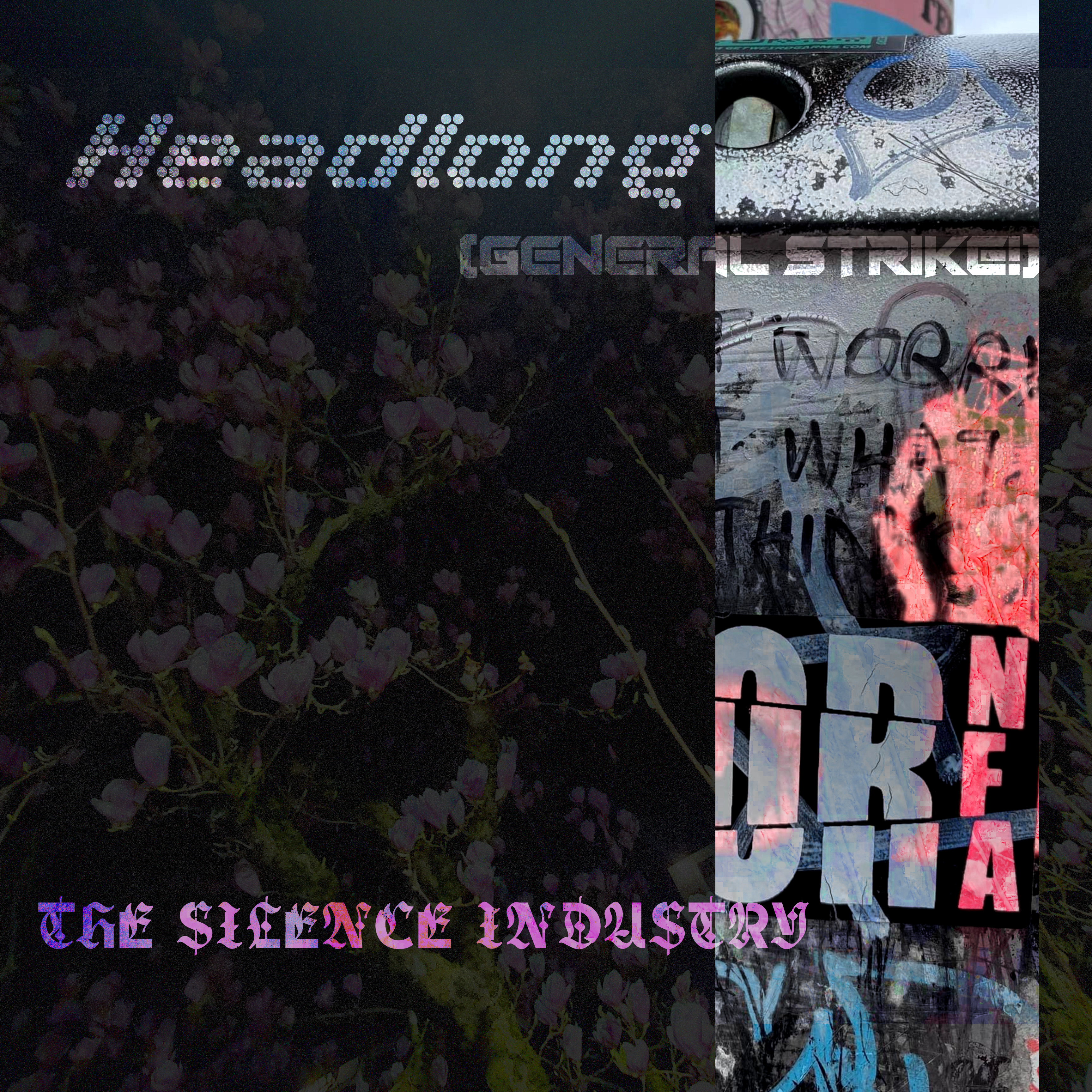 THE SILENCE INDUSTRY – Headlong (General Strike!)