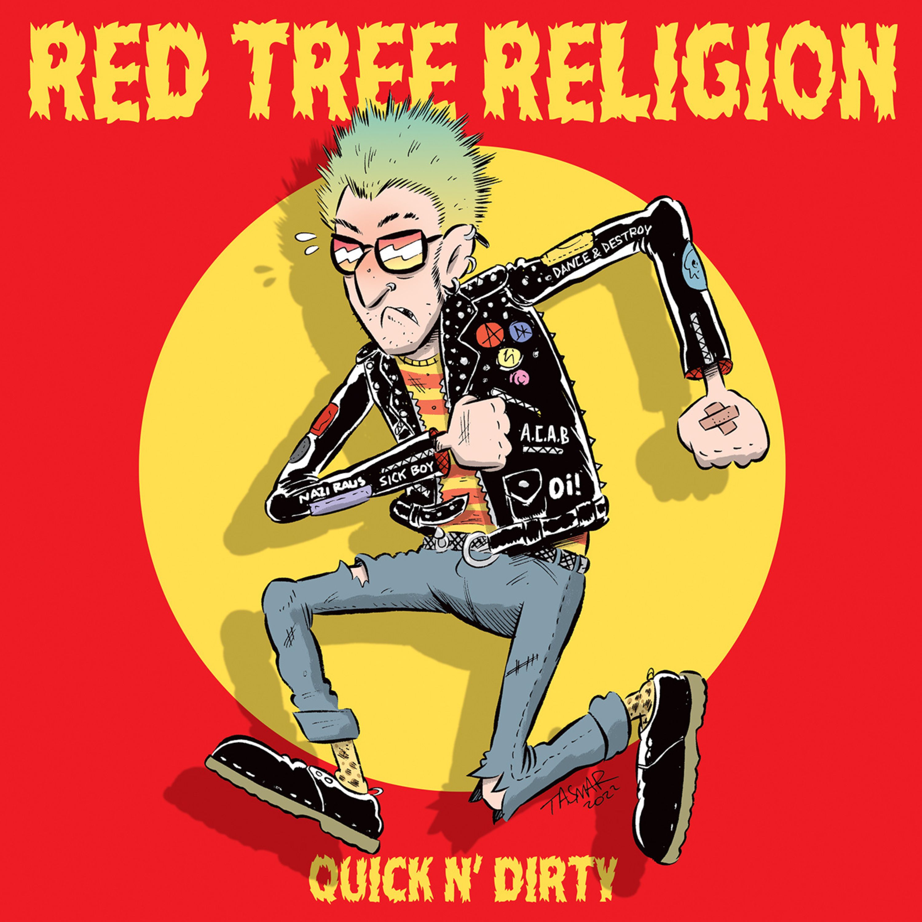 RED TREE RELIGION – Quick ‘n’ Dirty