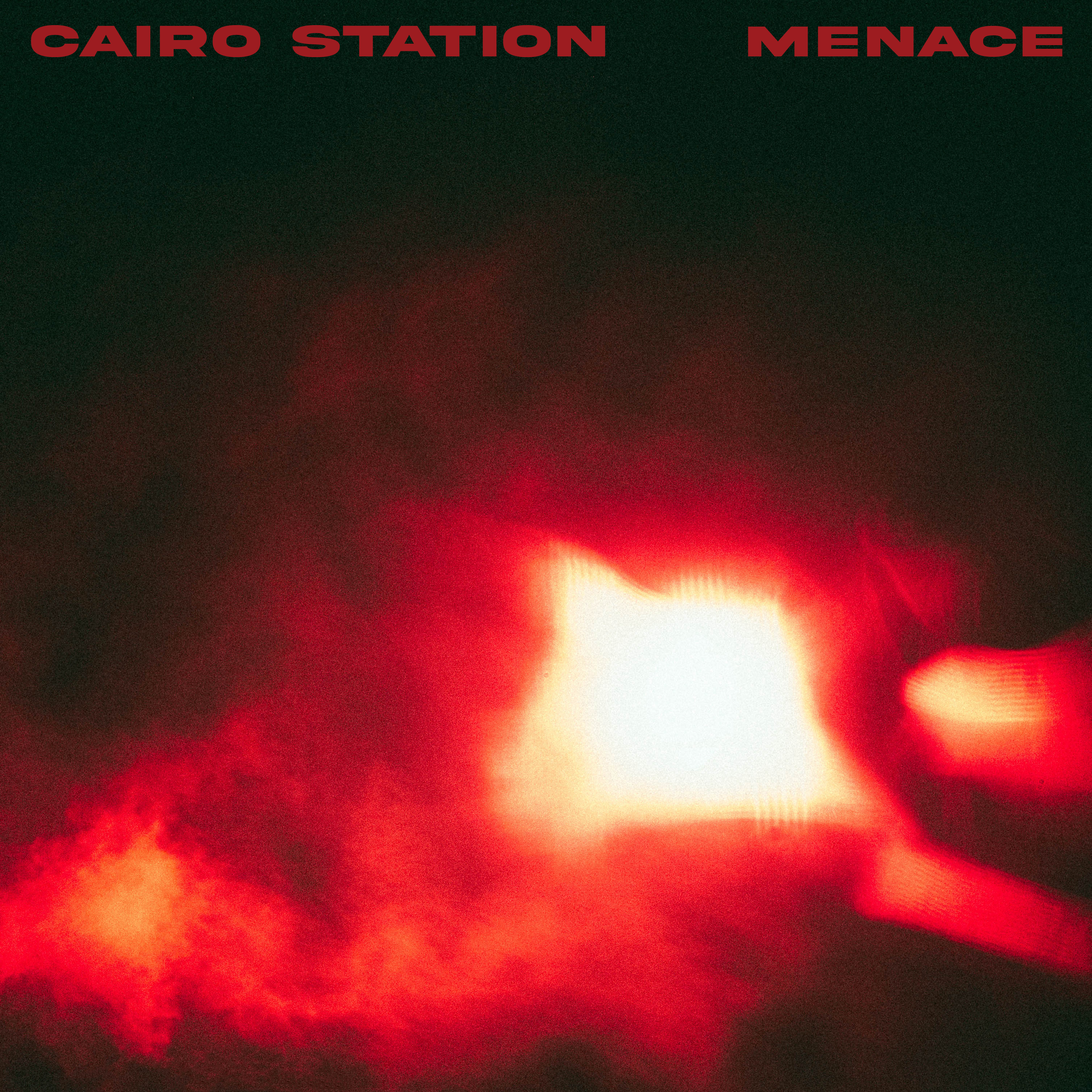 CAIRO STATION – Menace