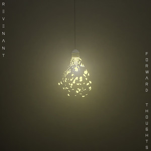 Revenant – Forward&nbsp;Thoughts