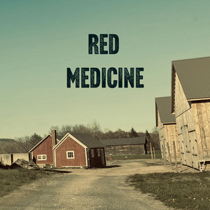 Red Medicine – Come on&nbsp;Over