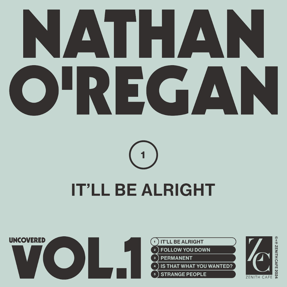 NATHAN O’REGAN – It’ll Be Alright