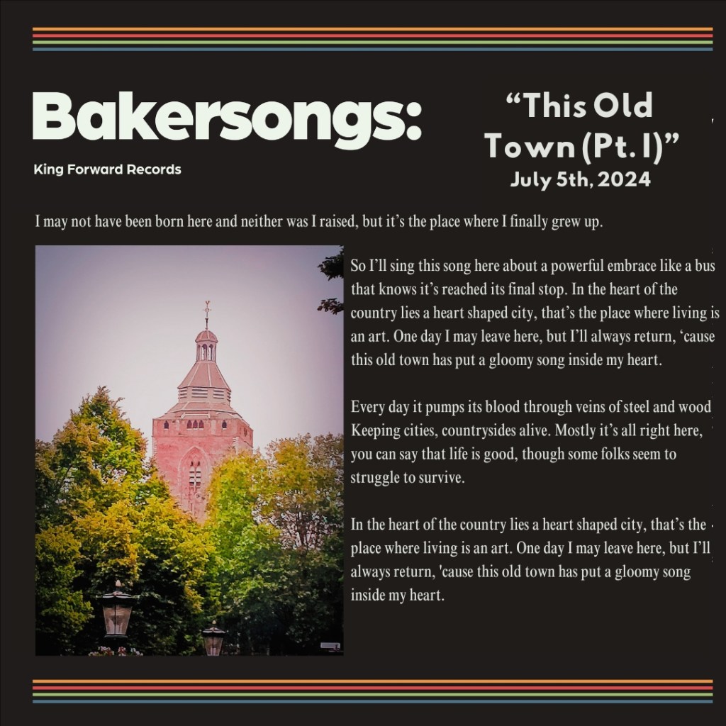 BAKERSONGS – This Old Town (Pt&nbsp;I)