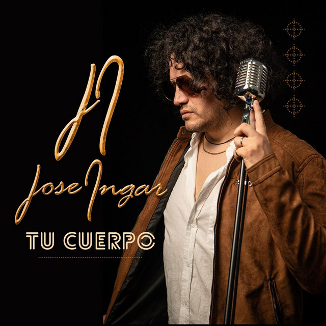 Jose Ingar – Tu&nbsp;Cuerpo