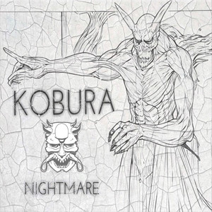 Kobura – Nightmare