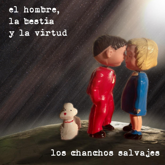 Los Chanchos Salvajes – Abril Sin&nbsp;Explicación