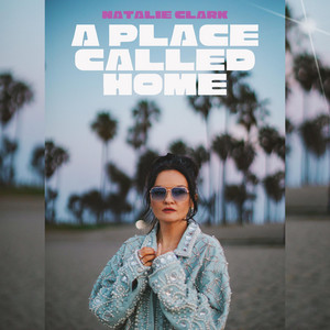 Natalie Clark – A Place Called Home