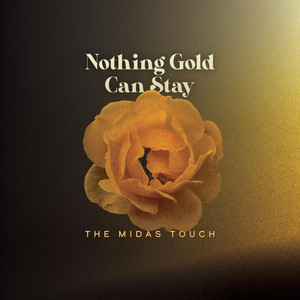Nothing Gold Can Stay – Another Winter