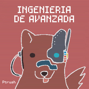 Ptrush – Ingeniería de&nbsp;avanzada