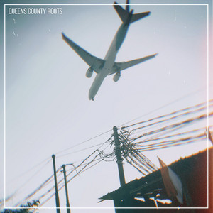 Queens County Roots – Dream Girl
